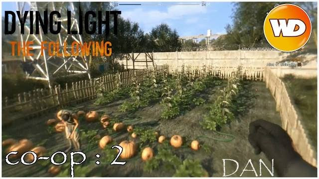 Dying Light – FR – Let’s Play co-op – THE FOLLOWING: 2