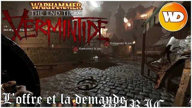 warhammer the end of times - vermintide - gameplay - l offre et la demande