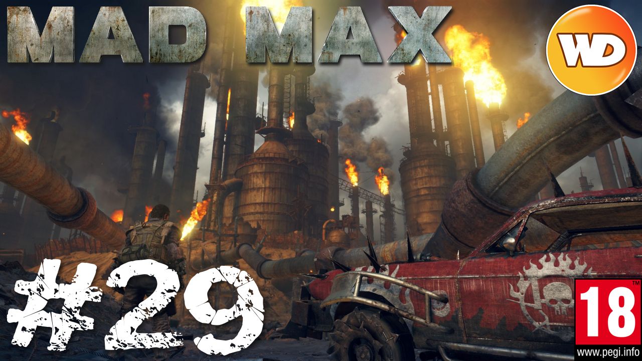Mad Max - FR - Walkthrough - épisode 29 - Tour de molette