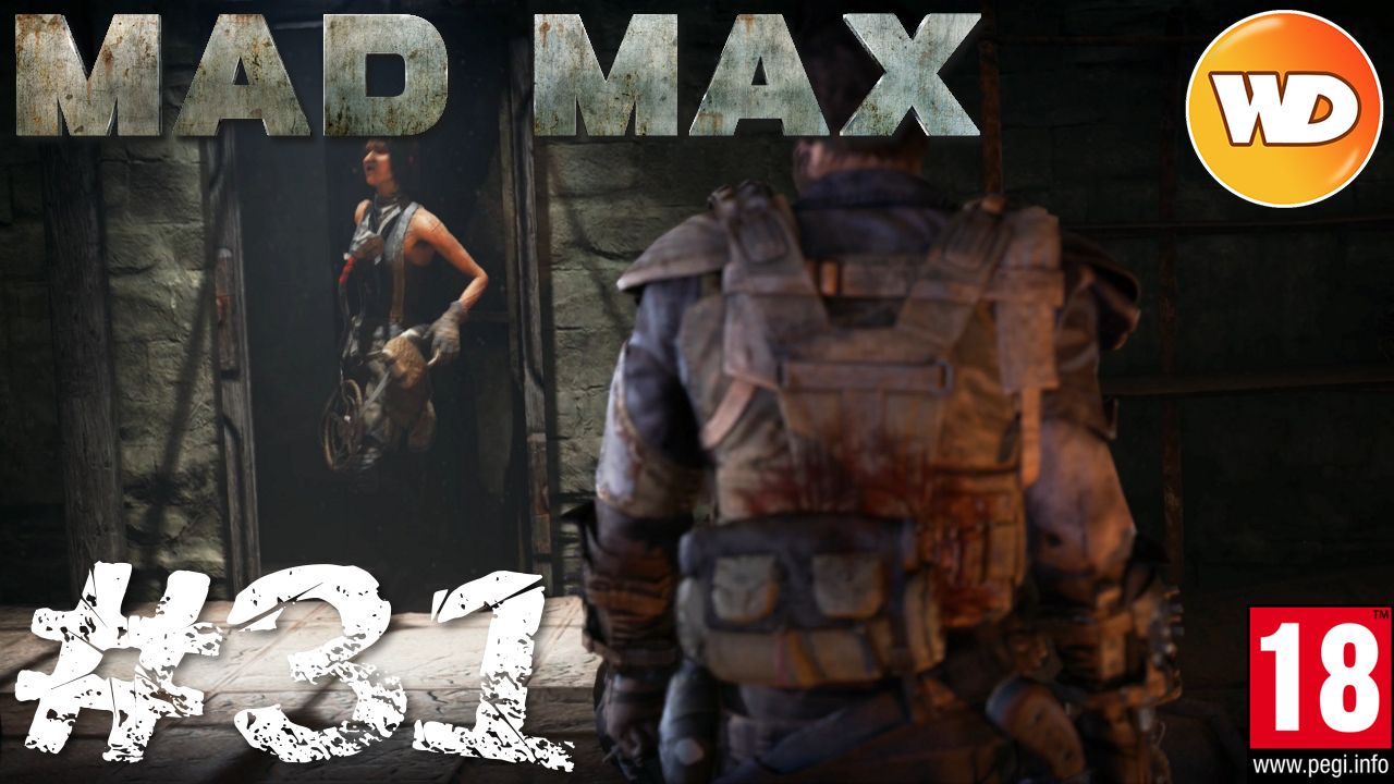 Mad Max - FR - Walkthrough - épisode 31 - Dette narcotique