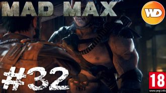 mad-max-fr-walkthrough-episode-32-ennemi-mortel