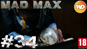 Mad Max - FR - Walkthrough - épisode 34 - En quête de Glory