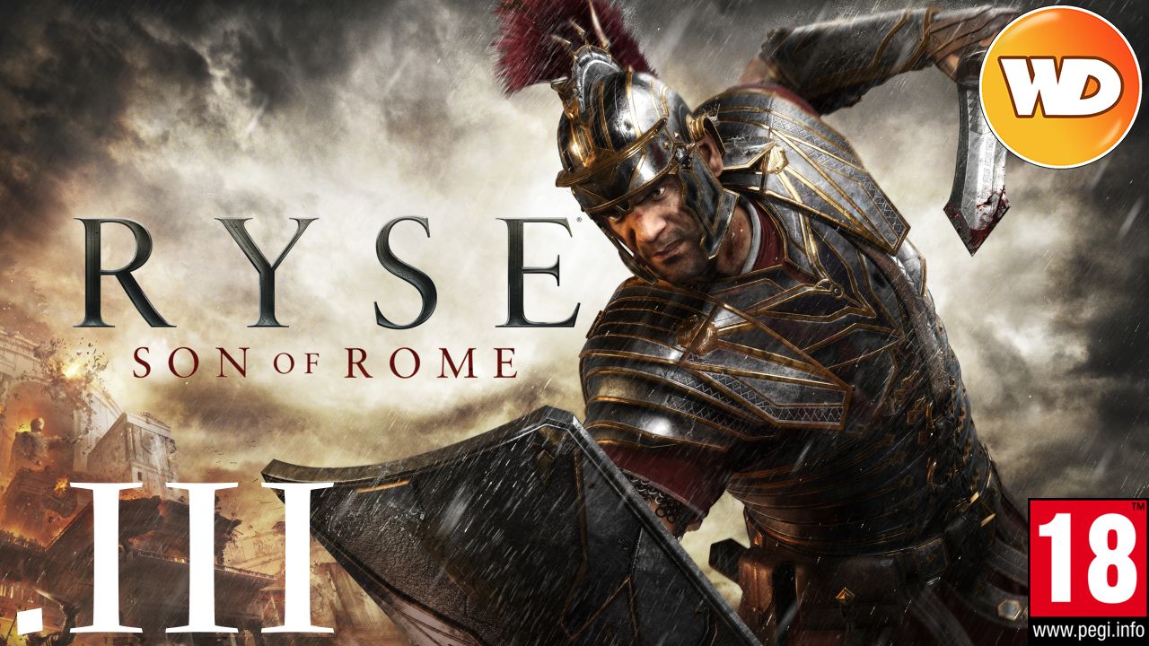Ryse Son of Rome - FR - Let's Play - épisode 3 - L'épreuve du feu
