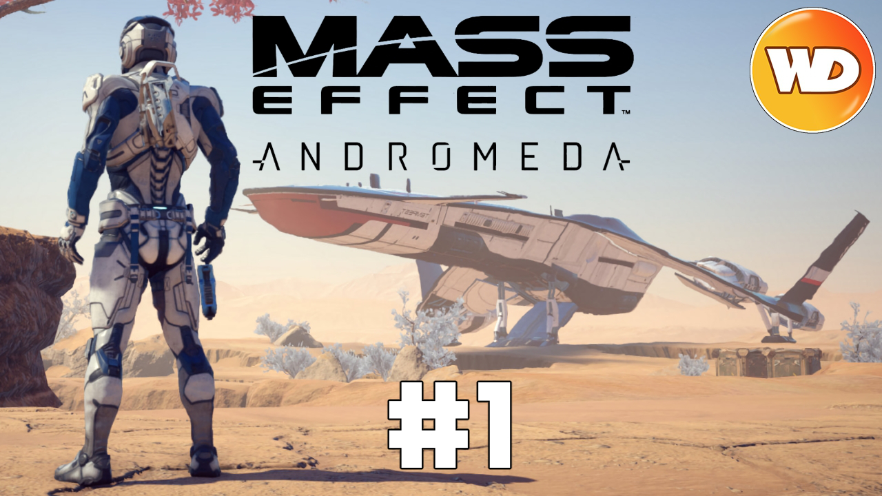 Mass Effect Andromeda - FR - Let's Play - épisode 1 - Les Pionniers