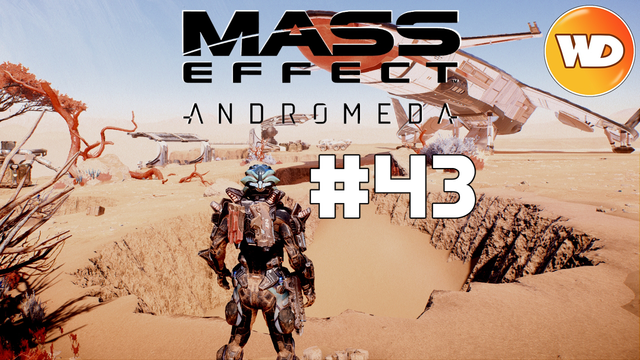 Mass Effect Andromeda - FR - Let's Play - épisode 43 - Avant poste d'Elaaden
