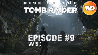 Rise of the Tomb Raider - FR - Let's Play - Episode 9 - La maison des amoindris