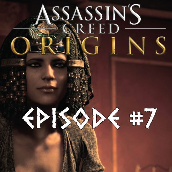 Assassin's Creed Origins - FR - Let's play - Episode 7 - Medjaÿ de l'Egypte