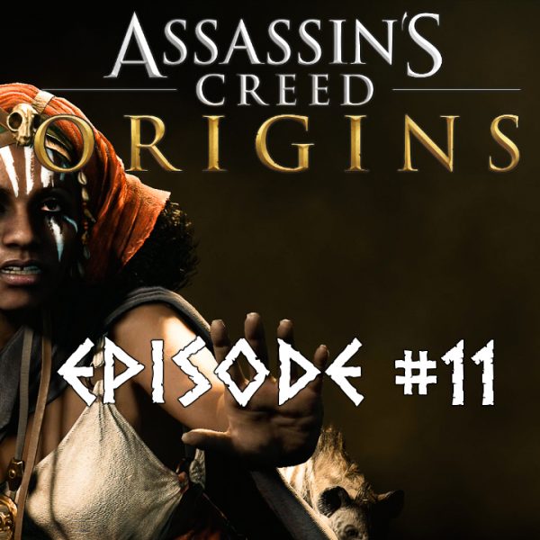 Assassin's Creed Origins - FR - Let's play - Episode 11 - La Hyène