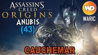 Assassin's Creed Origins - FR - Let's play - Anubis en difficile (mode cauchemar)