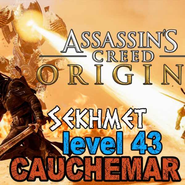 Assassin's Creed Origins - FR - Let's play - Sekhmet en difficile (mode cauchemar)