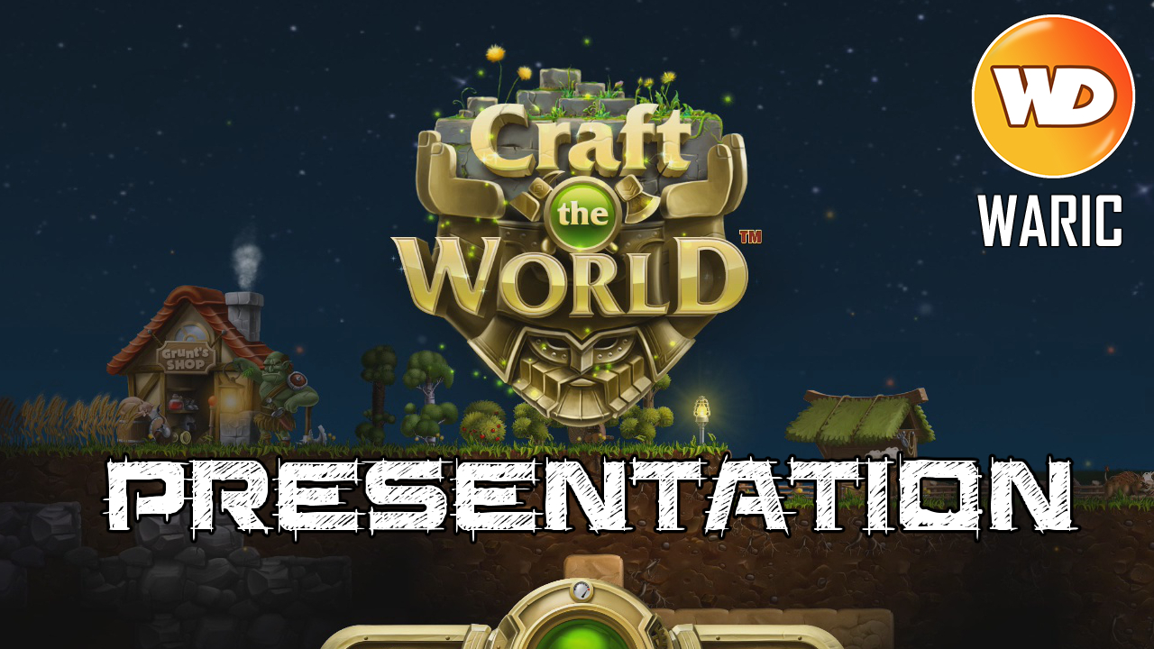 Craft the world - FR - Présentation