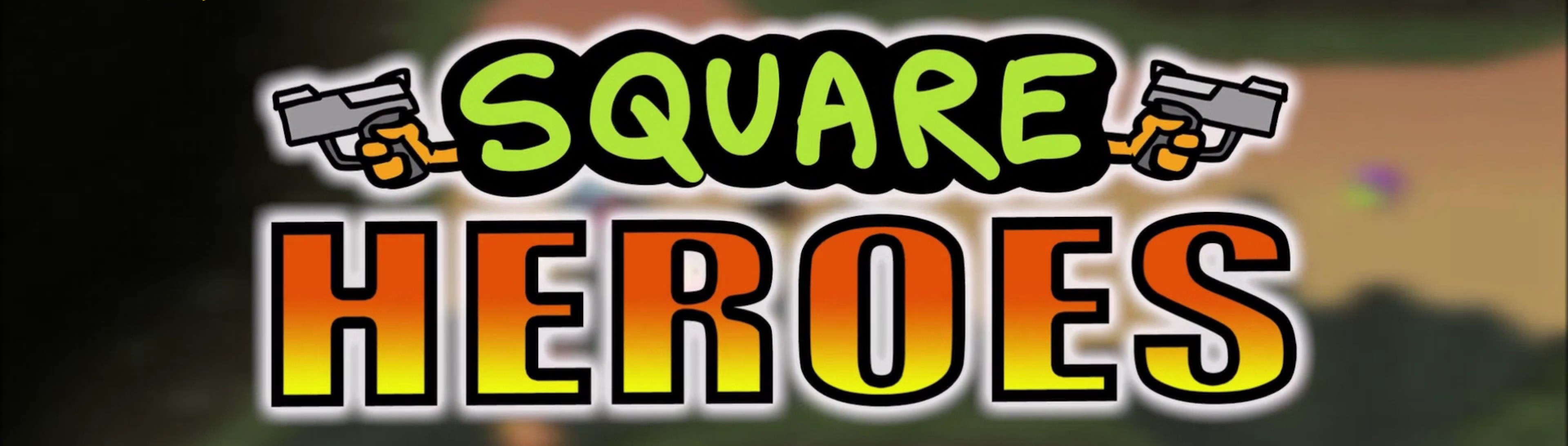 Square Heroes - Dernier Survivant