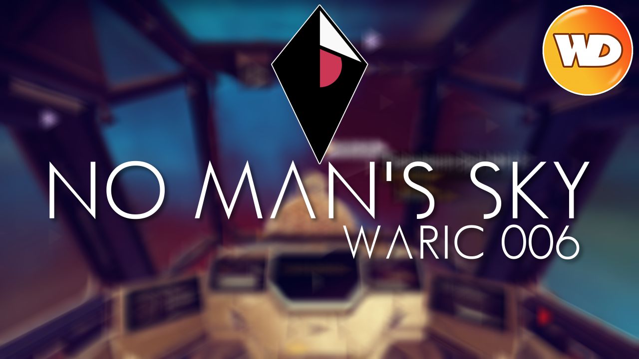 No Man's Sky - Let's play - Waric 006