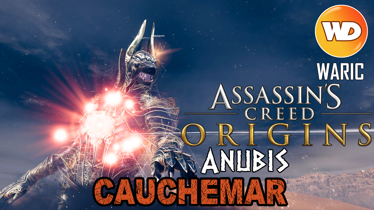 Assassin's Creed Origins - FR - Let's play - Anubis (mode cauchemar)