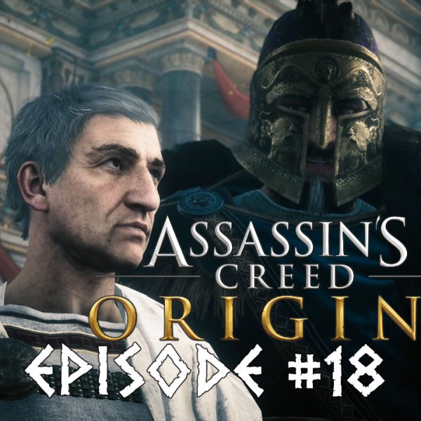 Assassin's Creed Origins - FR - Let's play - Episode 18 - Le chute d'un empire (Le Chacal Septimius)