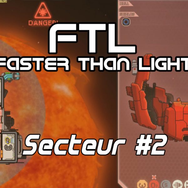 FTL: Faster Than Light - FR - The Torus - Secteur 2