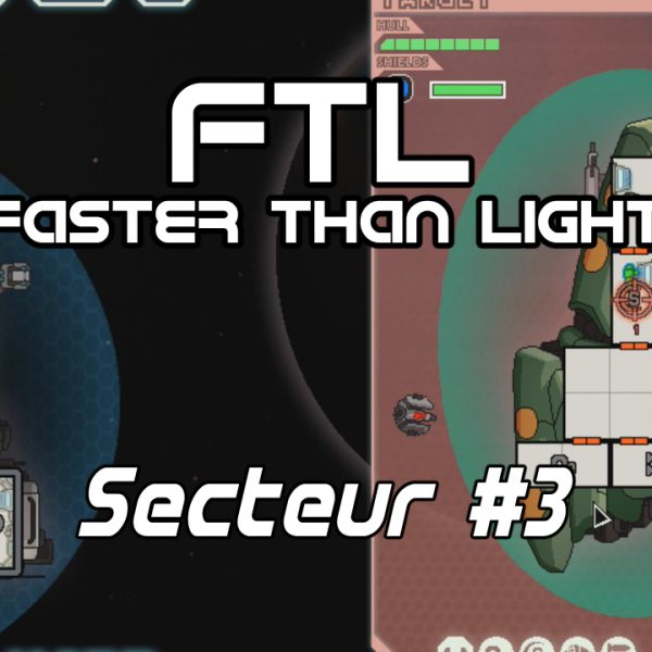 FTL: Faster Than Light - FR - The Torus - Secteur 3