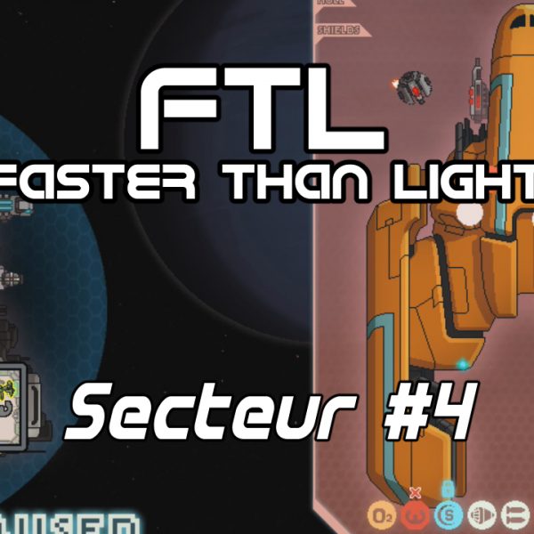 FTL: Faster Than Light - FR - The Torus - Secteur 4